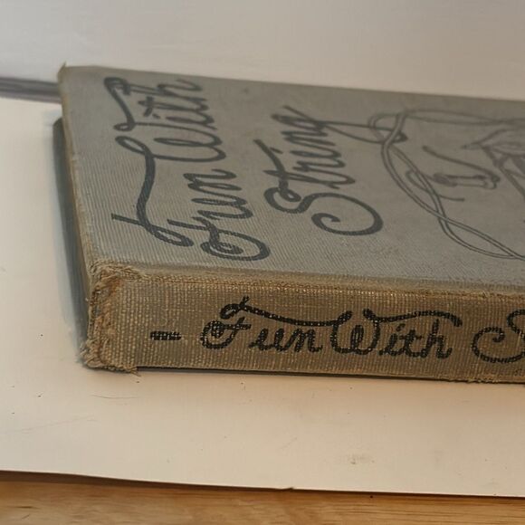 Vintage 1940s Hardcover Book: Fun With String by Joseph Leeming- Games, Knotwork - Picture 3 of 12